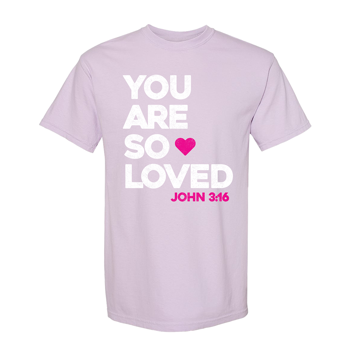 You are so Loved