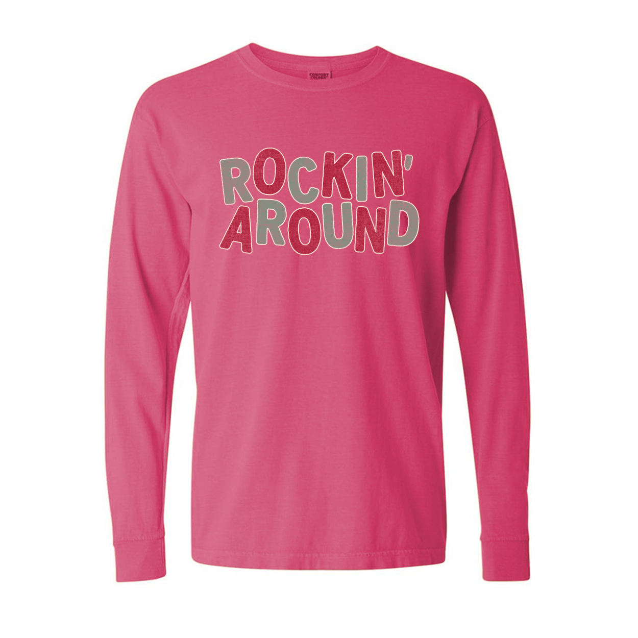 Rockin' Around Long Sleeve
