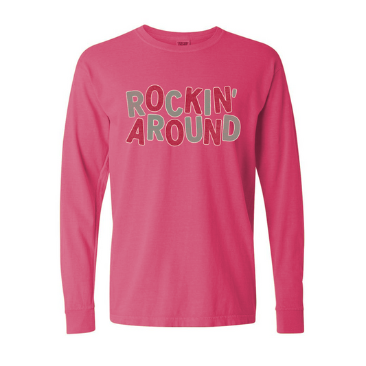 Rockin' Around Long Sleeve